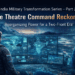 India Military Transformation Series — Part 2: The Theatre Command Reckoning
