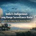 India indigenous long range surveillance radar with X-band drone detection capability