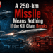 A 250-km Missile Means Nothing If the Kill Chain Breaks